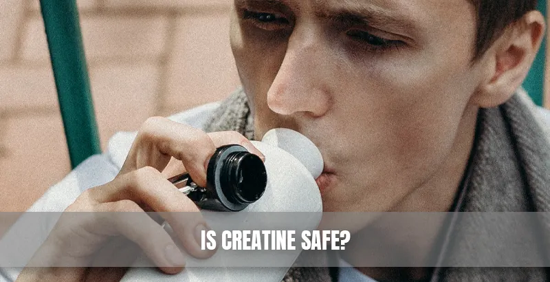 Is Creatine Safe?